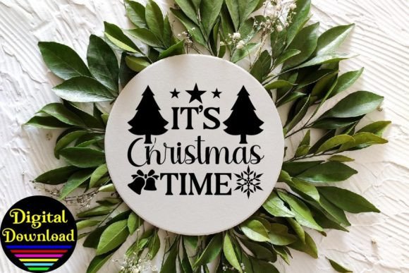 It’s Christmas Time SVG Design